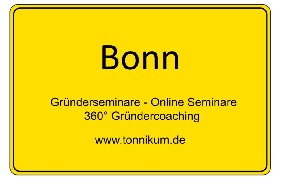 Bonn Gründerseminar - Online Seminare - Gründeroaching - TONNIKUM®