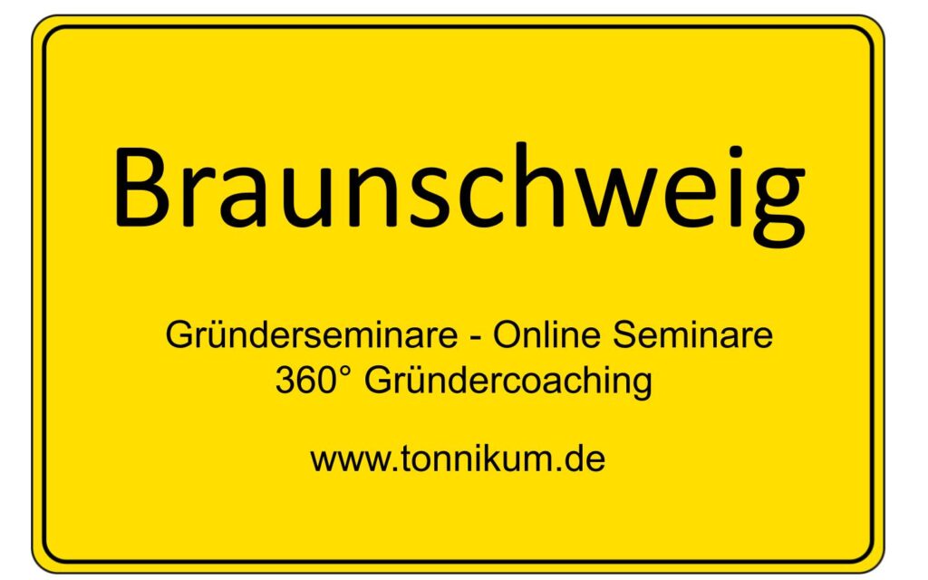 Braunschweig Gründerseminar - Online Seminare - Gründeroaching - TONNIKUM®