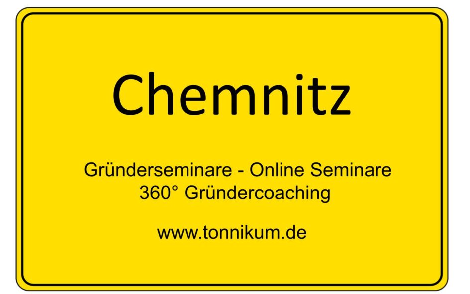 Chemnitz Gründerseminar - Online Seminare - Gründeroaching - TONNIKUM®