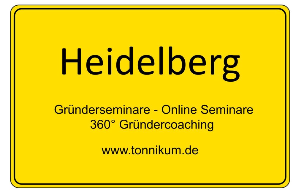 Heidelberg Gründerseminar - Online Seminare - Gründeroaching - TONNIKUM®