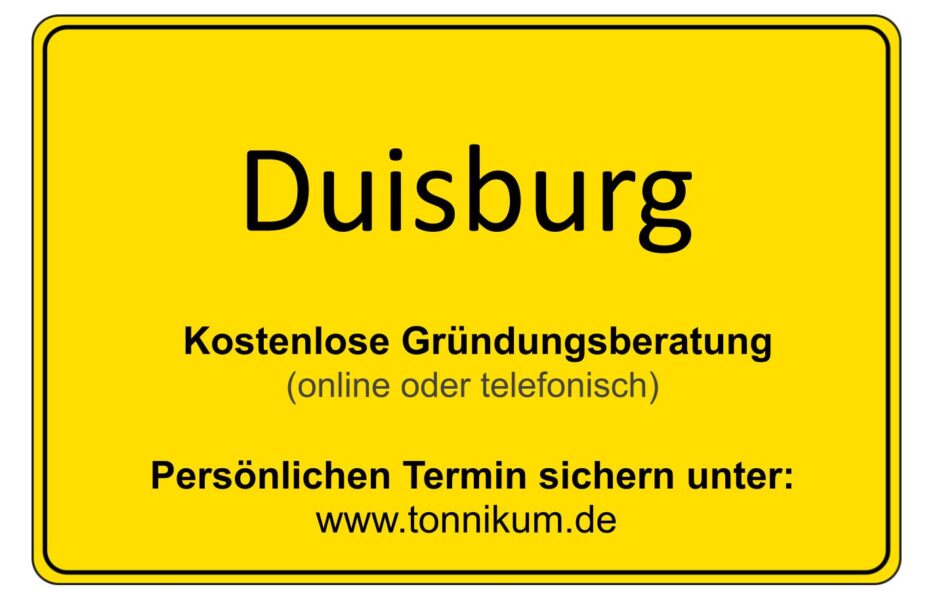 Duisburg Kostenlose Beratung Existenzgründung TONNIKUM®