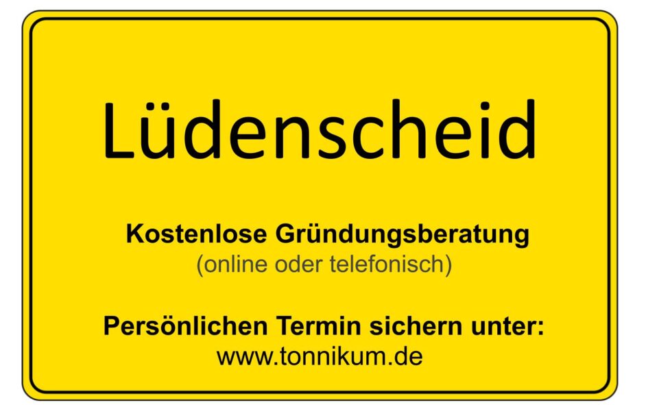 Lüdenscheid Kostenlose Beratung Existenzgründung TONNIKUM®