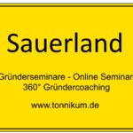 Sauerland Gründerseminar - Online Seminare - Gründeroaching - TONNIKUM®