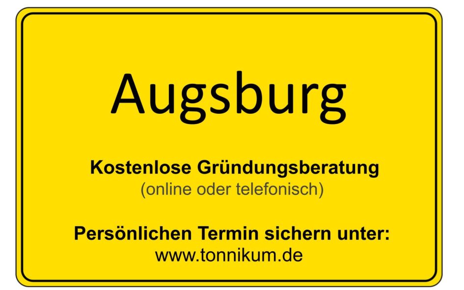 Augsburg Kostenlose Beratung Existenzgründung TONNIKUM®