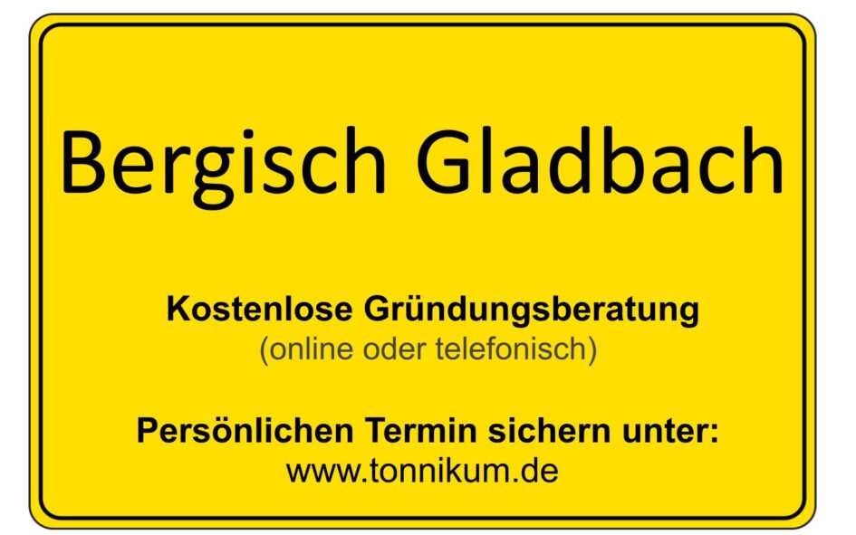Bergisch Gladbach Kostenlose Beratung Existenzgründung TONNIKUM®