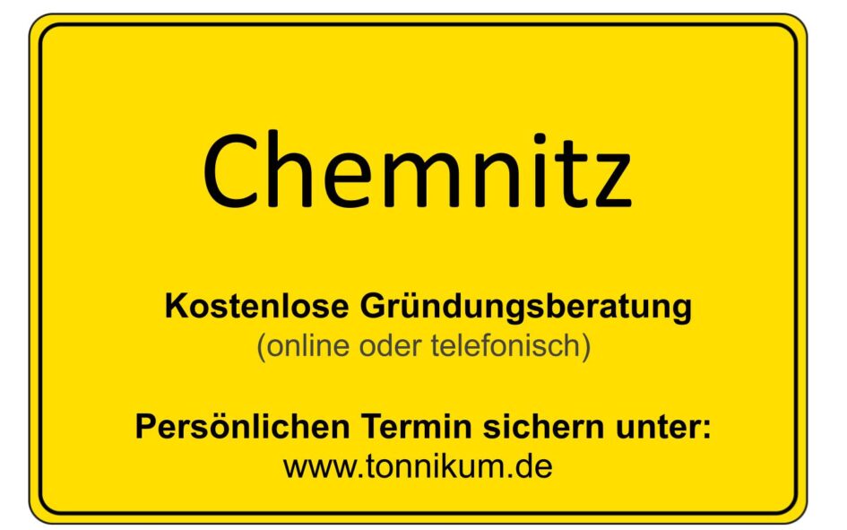 Chemnitz Kostenlose Beratung Existenzgründung TONNIKUM®