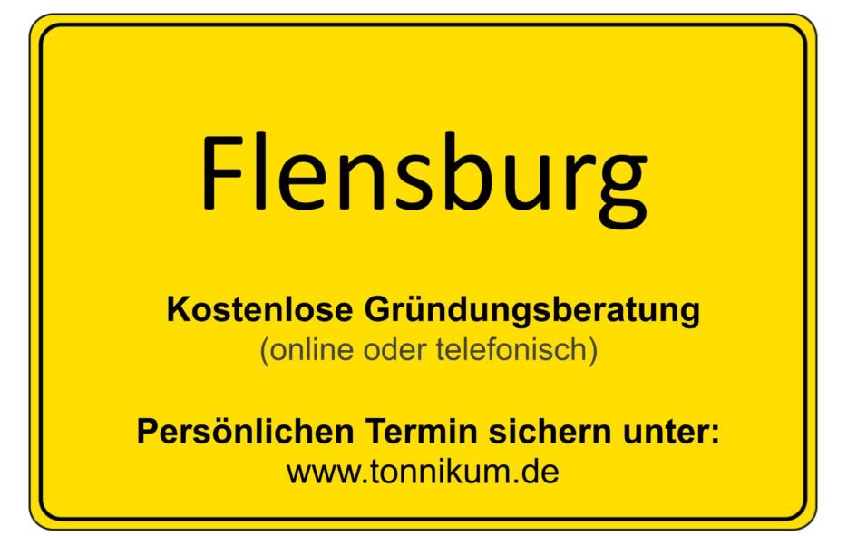 Flensburg Kostenlose Beratung Existenzgründung TONNIKUM®