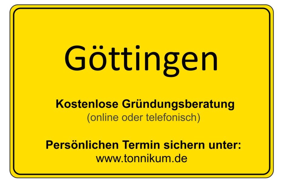 Göttingen Kostenlose Beratung Existenzgründung TONNIKUM®