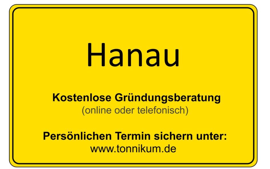 Hanau Kostenlose Beratung Existenzgründung TONNIKUM®