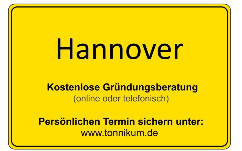 Hannover Kostenlose Beratung Existenzgründung TONNIKUM®