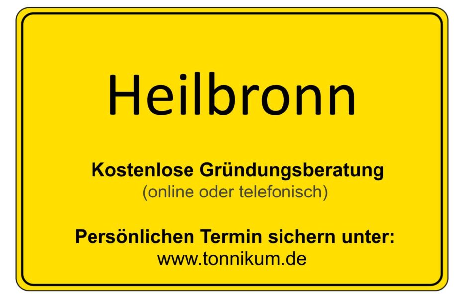 Heilbronn Kostenlose Beratung Existenzgründung TONNIKUM®
