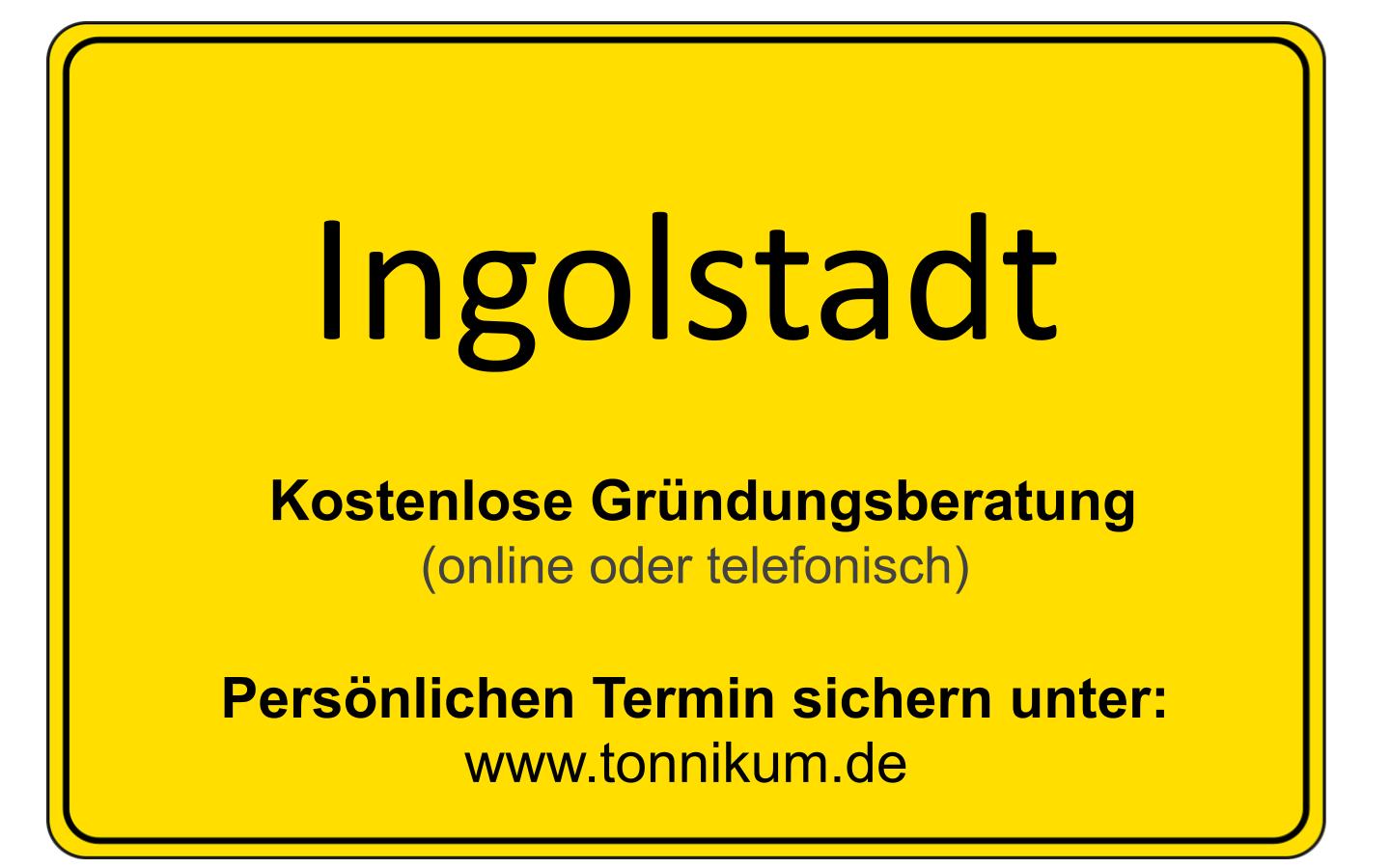 Ingolstadt kostenlose Beratung Existenzgründung (telefonisch/online)
