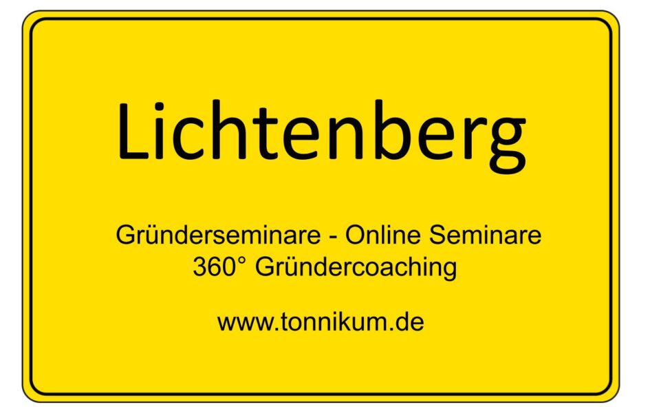 Lichtenberg Berlin Gründerseminar - Online Seminare - Gründeroaching - TONNIKUM®