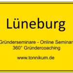 Lüneburg Gründerseminar - Online Seminare - Gründeroaching - TONNIKUM®
