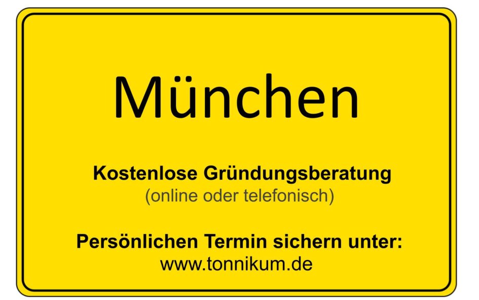 München Kostenlose Beratung Existenzgründung TONNIKUM®