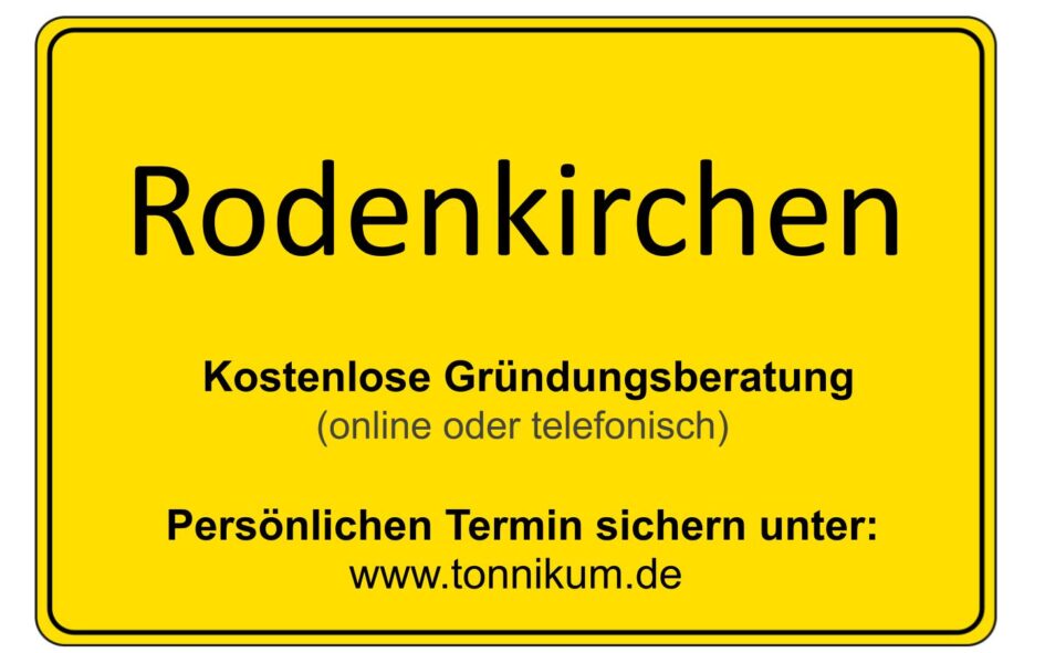 Rodenkirchen Kostenlose Beratung Existenzgründung TONNIKUM®