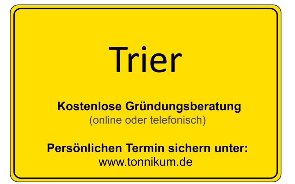 Trier Kostenlose Beratung Existenzgründung TONNIKUM®