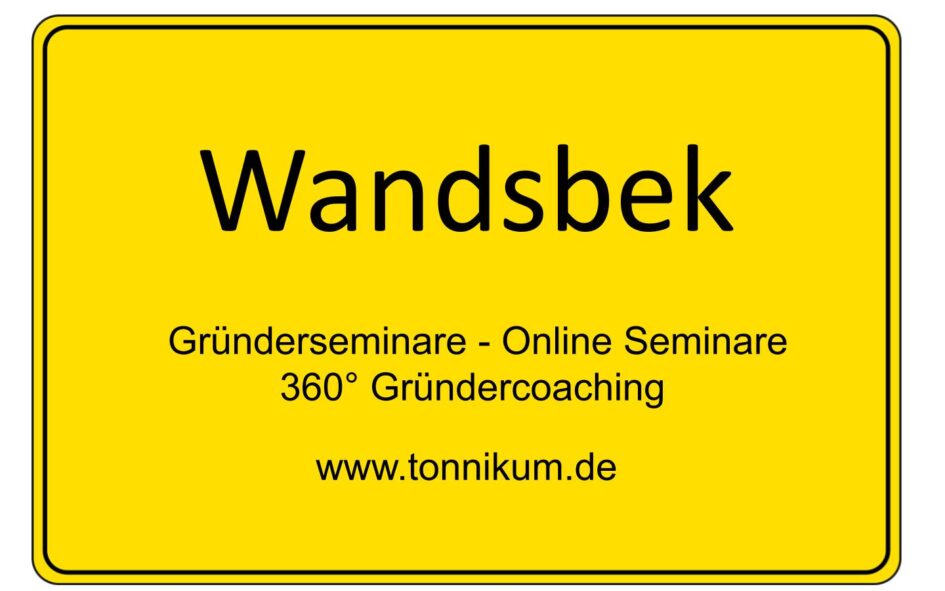 Wandsbek Gründerseminar - Online Seminare - Gründeroaching - TONNIKUM®