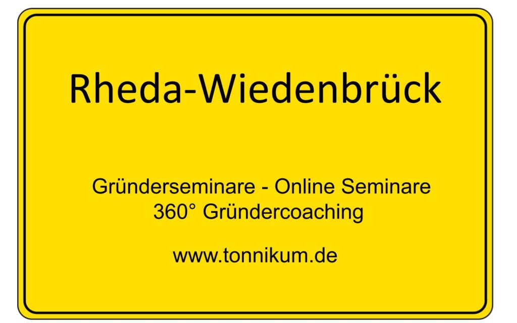 Rheda-Wiedenbrück I Gründerseminar - Gründungsberatung - AVGS Gründeroaching - TONNIKUM®