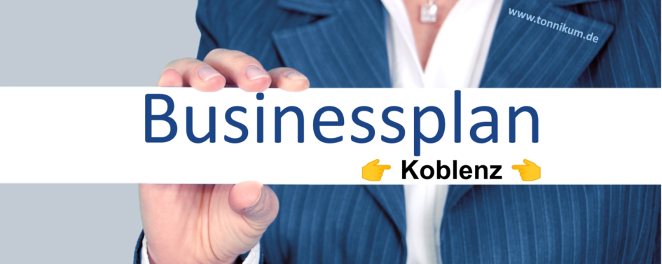 Businessplan Koblenz TONNIKUM®